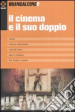 Brancaleone. Vol. 2: Il cinema e il suo doppio libro