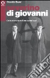 Severino Di Giovanni. C'era una volta in America del Sud libro