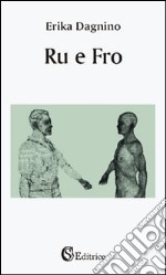 Ru e Fro libro