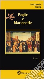 Foglie e marionette libro