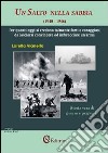 Un salto nella sabbia (1940-1946) libro di Vianello Lorella