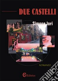 Due castelli