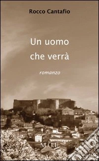 L'uomo che verrà. Con CD Audio. Con CD-ROM