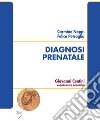 Diagnosi prenatale libro