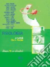 Fisiologia. Con CD-ROM libro