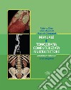 Manuale di tomografia computerizzata multidetettore libro