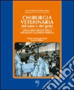 Chirurgica veterinaria del cane e del gatto. Apparato urogenitale-Apparato gastroenterico