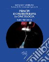 Principi di chemioterapia in oncologia libro