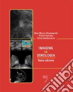 Imaging in senologia. Testo atlante