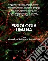 Fisiologia umana. Con Contenuto digitale per download e accesso on line libro