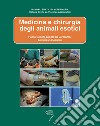 Medicina e chirurgia degli animali esotici libro