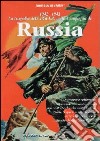 1942-1943. La tragedia dell'ARM.I.R. nella Campagna di Russia. Ediz. illustrata libro
