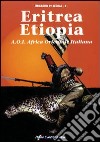 Eritrea-Etiopia. A.O.I. Africa orientale italiana libro