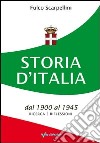 Storia d'Italia dal 1900 al 1945. Ricerca e riflessioni libro