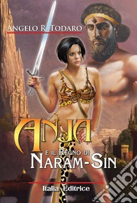 Anja e il Regno di Naram-sin libro