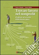 Trovare lavoro nel nonprofit. Il talento al servizio della buona causa