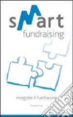 Integrare il fundraising libro