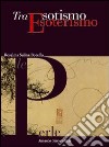 Tra esotismo ed esoterismo libro