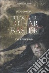 Figli di tenebra. Trilogia di Lothar Basler libro di Davide Marco