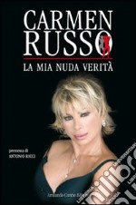 La mia nuda verità libro