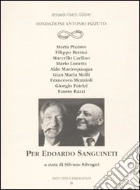 Per Eduardo Sanguineti