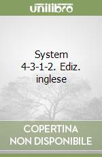 System 4-3-1-2. Ediz. inglese