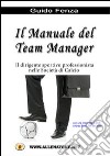 Il manuale del team manager libro