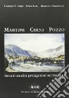 Martini Chini Pozzo. Gesuiti trentini protagonisti nel Seicento libro