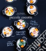 Piccole cocotte. Ediz. a colori libro