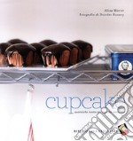 Cupcake. Autentiche ricette dei cupcake americani. Ediz. a colori libro