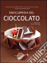 Enciclopedia del cioccolato. Ediz. a colori. Con DVD libro