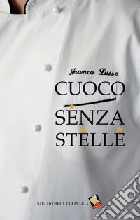 Cuoco senza stelle