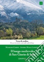 Il borgo medievale di San Giorio di Susa