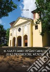 Il santuario di Sant'Abaco alle pendici del Musiné libro di Vota Dario