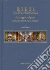 Rieti. La sua provincia. Il paesaggio religioso. Cattedrali, abbazie, pievi e santuari libro