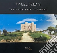 Puglia. Testimonianze di storia libro