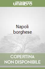 Napoli borghese