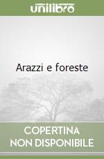 Arazzi e foreste libro