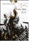 Fuoco nero libro