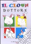 Il clown dottore libro