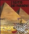 L'Egitto dei faraoni libro di Elia Domenico