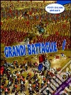 Grandi battaglie! Ediz. illustrata libro di Spadoni Francesco Mensa Oliver Paganelli Lorenzo Elia D. (cur.)