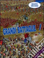 Grandi battaglie! libro