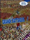 Grandi battaglie! libro