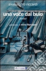 Una voce dal buio