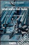 Una voce dal buio libro