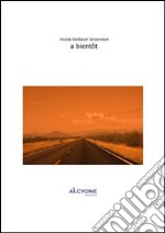 A bientôt libro