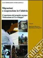 Migrazioni e cooperazione in Calabria. L'esperienza del progetto «educazione al co-sviluppo»