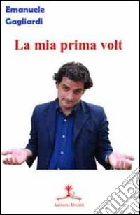La mia prima volta