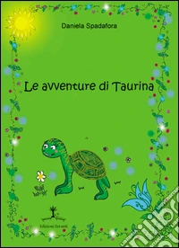 Le avventure di Taurina